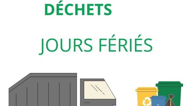 Fonctionnement des services déchets pendant les jours fériés