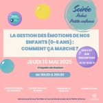Une soirée pour comprendre et accompagner les émotions des tout-petits