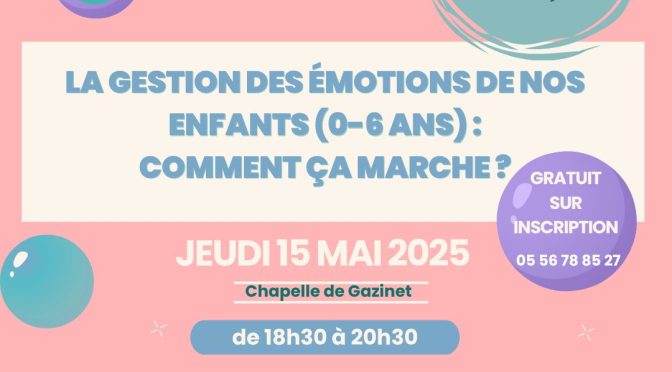 Une soirée pour comprendre et accompagner les émotions des tout-petits