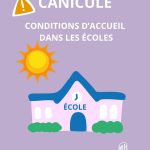 Conditions d’accueil dans les écoles – Mardi 1er juillet 2025