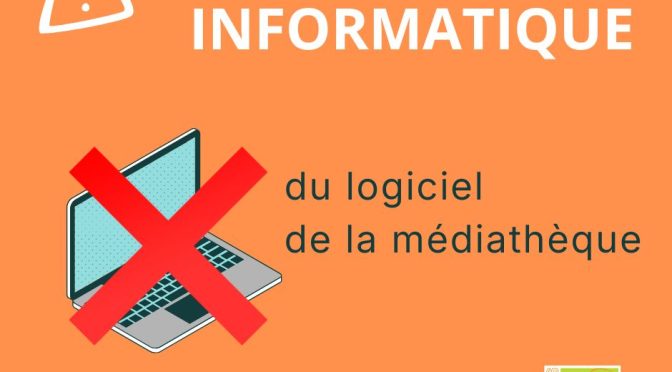 Panne informatique Médiathèque de Cestas