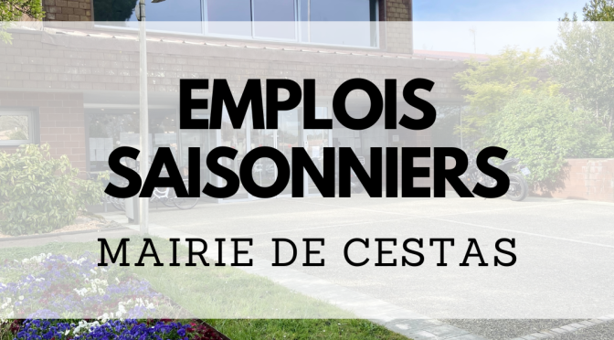 Recrutement des saisonniers – Été 2026 : les candidatures sont ouvertes !