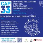 CAP33 revient à Cestas du 1er juillet au 31 août !