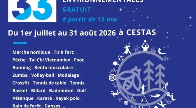 CAP33 revient à Cestas du 1er juillet au 31 août !