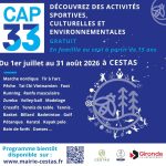 CAP33 revient à Cestas du 1er juillet au 31 août !
