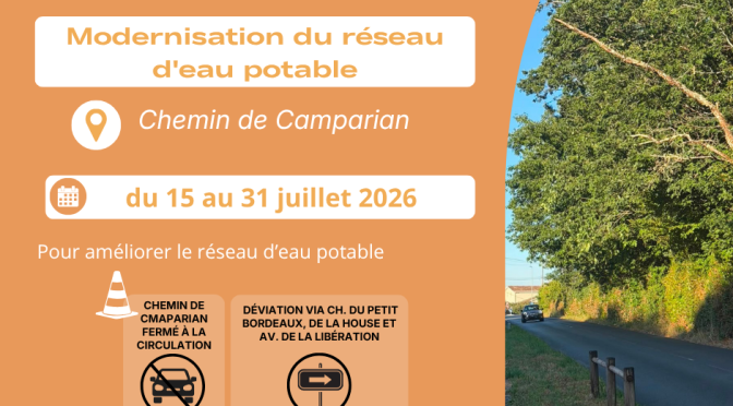 Modernisation du réseau d’eau potable : travaux chemin de Camparian du 15 au 31 juillet