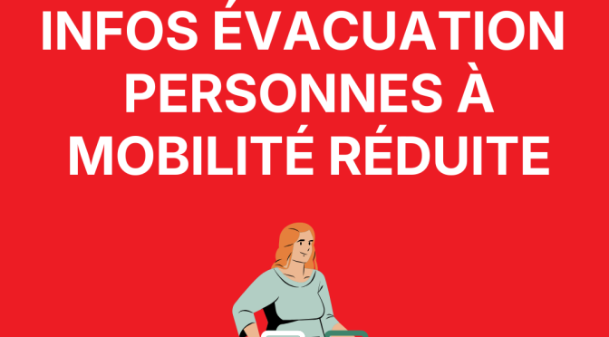 INFORMATION – PERSONNES À MOBILITÉ RÉDUITE
