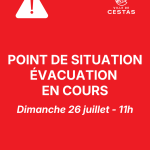 POINT DE SITUATION – DIMANCHE 26 JUILLET | 11H
