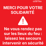 Incendies – Merci mais attention