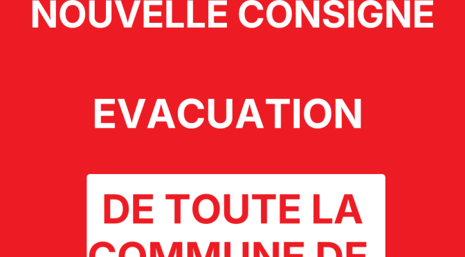 ÉVACUATION de TOUTE LA COMUNE DE CESTAS