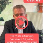 Point de situation – Vendredi 31 juillet – matin