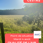 QUALITÉ DE L’AIR – POINT DE SITUATION – Mardi 4 Août